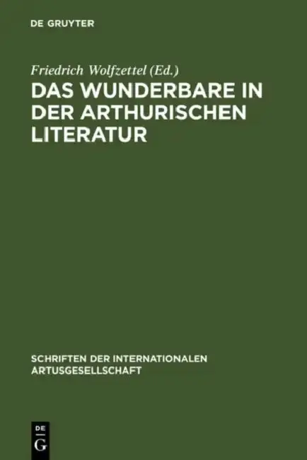Cover of Das Wunderbare in der arthurischen Literatur