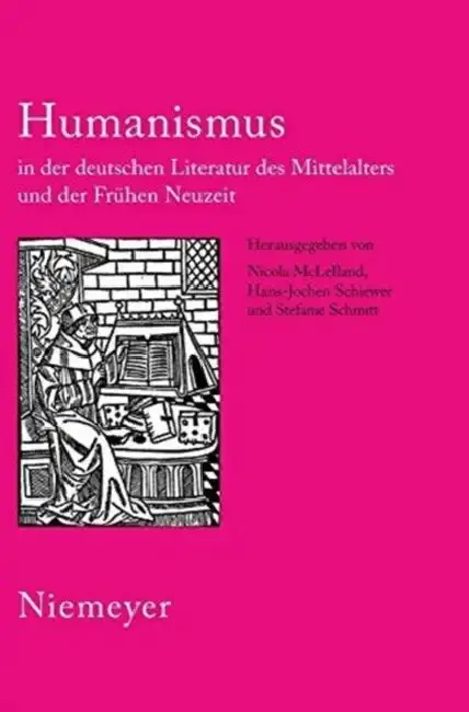 Cover of Humanismus in Der Deutschen Literatur Des Mittelalters Und Der Frühen Neuzeit