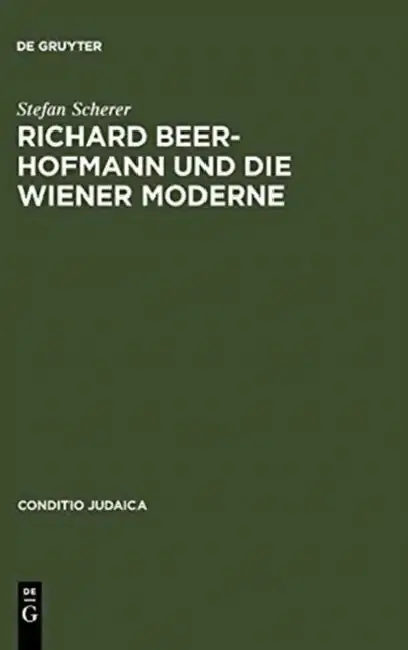 Cover of Richard Beer-Hofmann und die Wiener Moderne