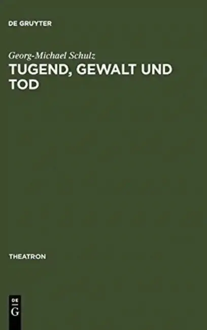 Cover of Tugend, Gewalt und Tod