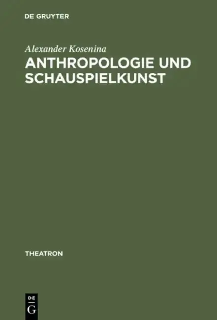Cover of Anthropologie Und Schauspielkunst