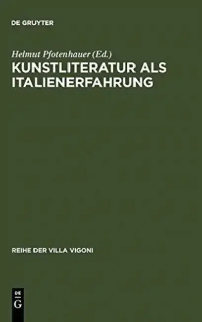 Cover of Kunstliteratur als Italienerfahrung