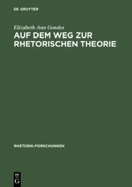 Cover of Auf Dem Weg Zur Rhetorischen Theorie