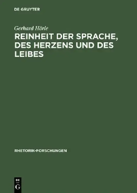 Cover of Reinheit der Sprache, des Herzens und des Leibes