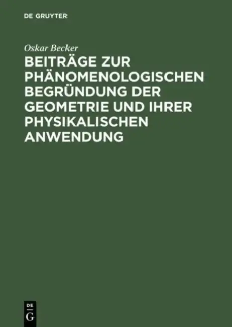 Cover of Beiträge Zur Phänomenologischen Begründung Der Geometrie Und Ihrer Physikalischen Anwendung