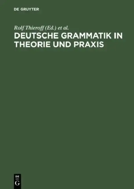 Cover of Deutsche Grammatik in Theorie Und PRAXIS