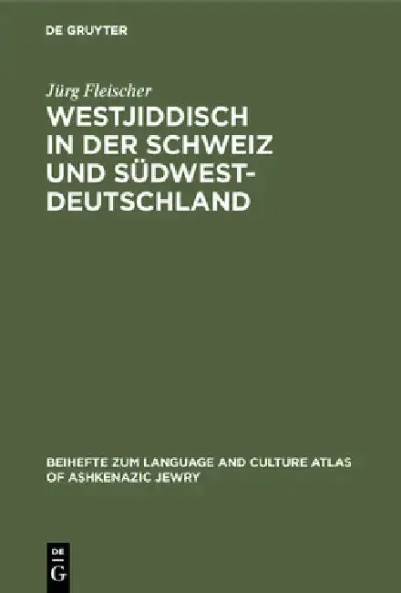 Cover of Westjiddisch in der Schweiz und Südwestdeutschland
