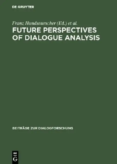 Cover of Future perspectives of dialogue analysis
