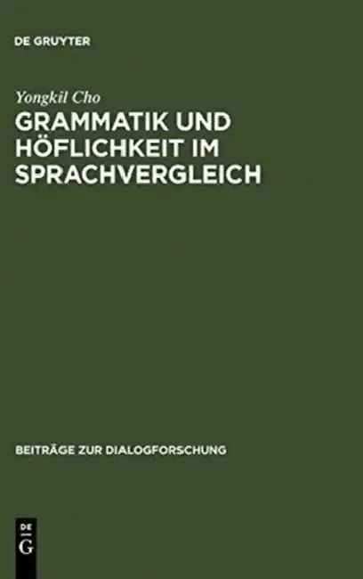 Cover of Grammatik und Höflichkeit im Sprachvergleich