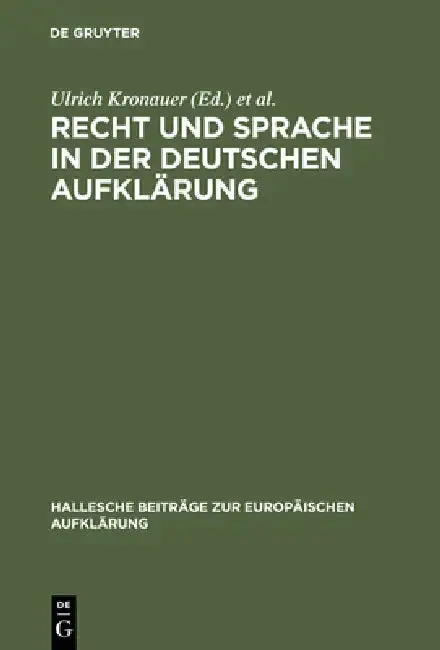 Cover of Recht Und Sprache in Der Deutschen Aufklärung