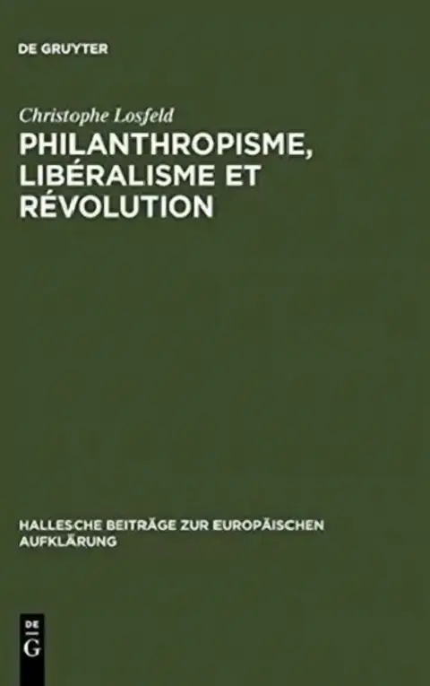 Cover of Philanthropisme, Libéralisme Et Révolution