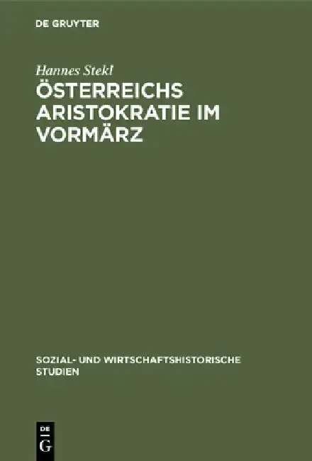 Cover of Österreichs Aristokratie im Vormärz