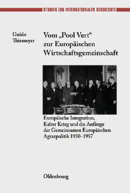 Cover of Vom Pool Vert Zur Europäischen Wirtschaftsgemeinschaft