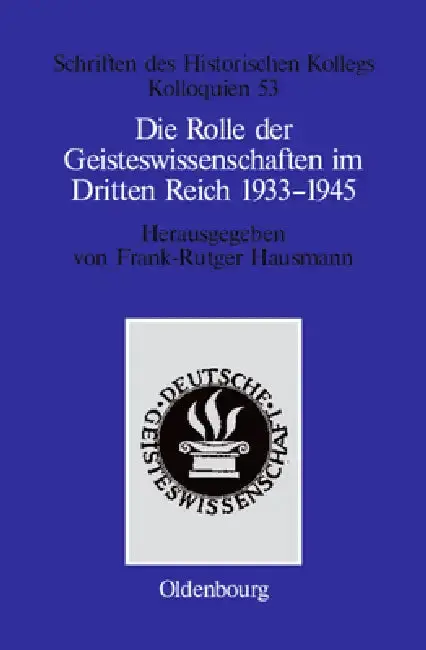 Cover of Die Rolle der Geisteswissenschaften im Dritten Reich 1933-1945