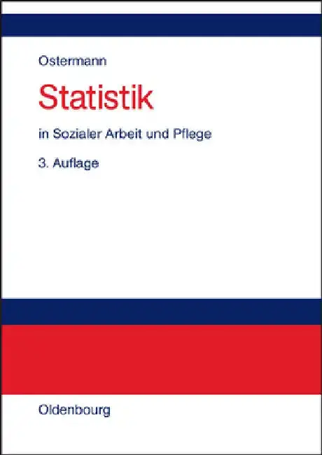 Cover of Statistik in Sozialer Arbeit Und Pflege