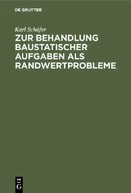 Cover of Zur Behandlung Baustatischer Aufgaben ALS Randwertprobleme