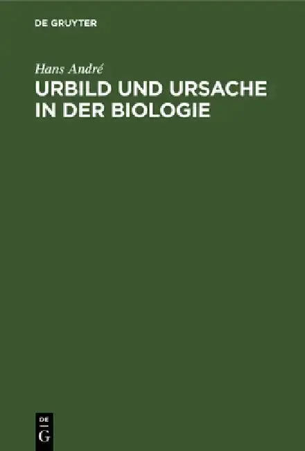 Cover of Urbild Und Ursache in Der Biologie