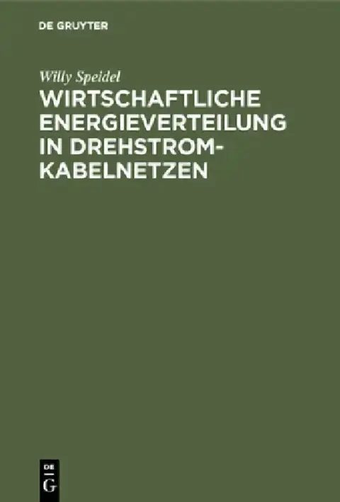 Cover of Wirtschaftliche Energieverteilung in Drehstromkabelnetzen