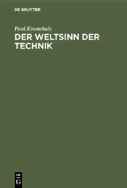 Cover of Der Weltsinn Der Technik