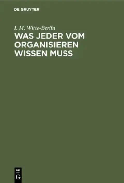 Cover of Was Jeder Vom Organisieren Wissen Muss