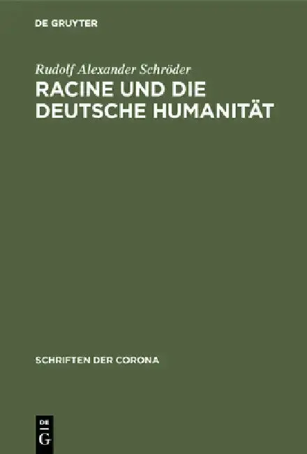Cover of Racine Und Die Deutsche Humanität