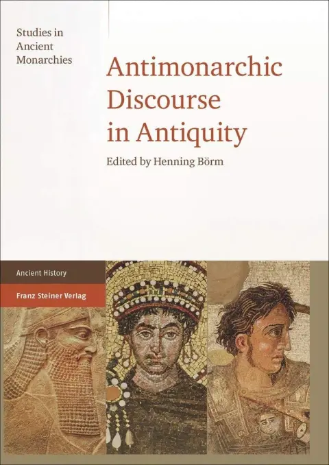 Cover of Antimonarchic Discourse in Antiquity