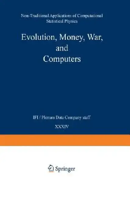 Cover of Evolution, Money, War, and Computers
