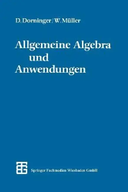 Cover of Allgemeine Algebra Und Anwendungen