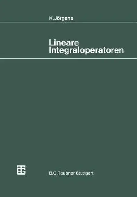 Cover of Lineare Integraloperatoren