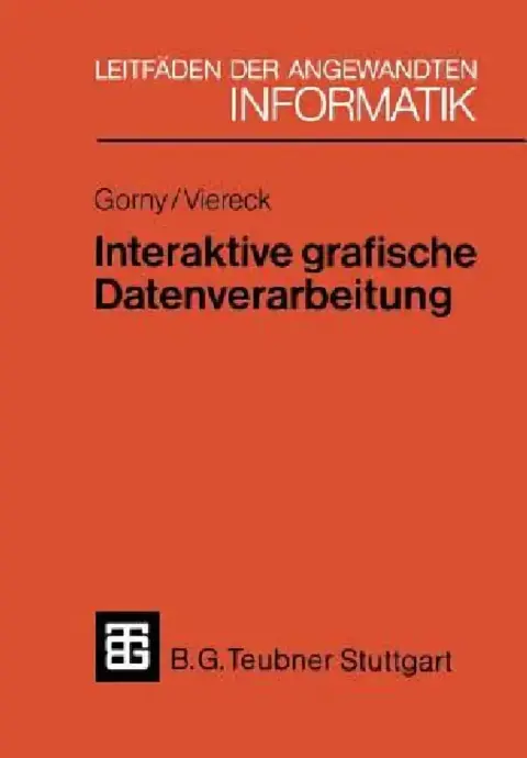 Cover of Interaktive Grafische Datenverarbeitung