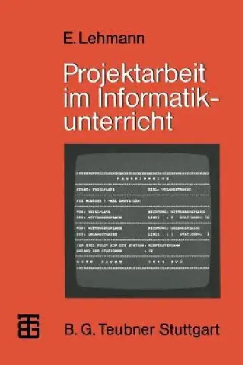 Cover of Projektarbeit Im Informatikunterricht