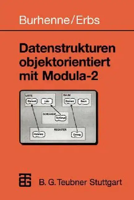 Cover of Datenstrukturen Objektorientiert Mit Modula-2