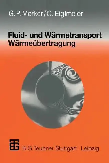 Cover of Fluid- Und Wärmetransport Wärmeübertragung