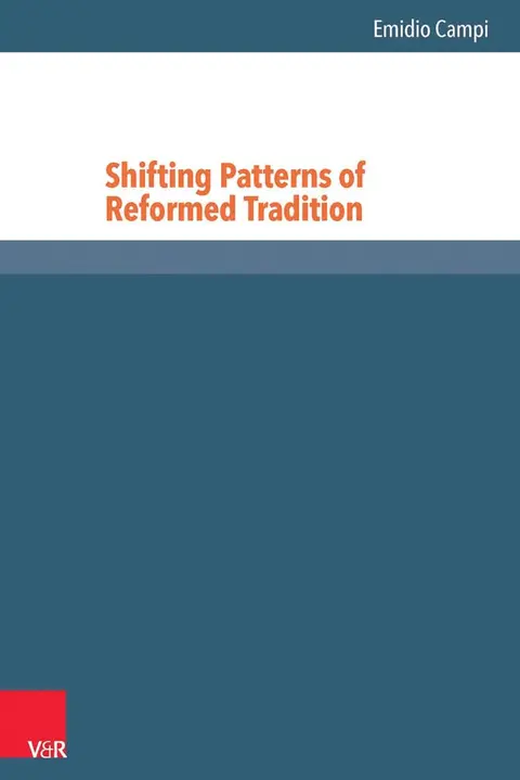 Cover of Shifting Patterns of Reformed Tradition