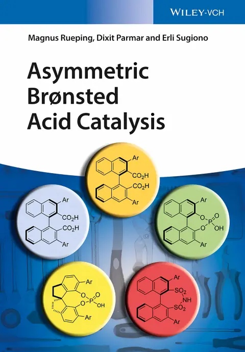 Cover of Asymmetric Bronsted Acid Catalysis
