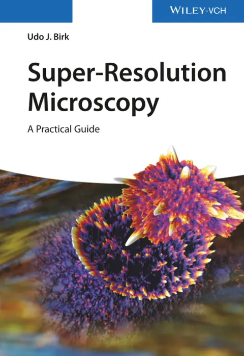 Cover of Super-Resolution Microscopy - A Practical Guide