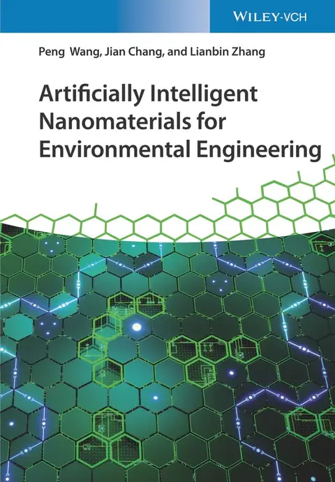 Cover of Artificially Intelligent Nanomaterials for Environmental Engineering