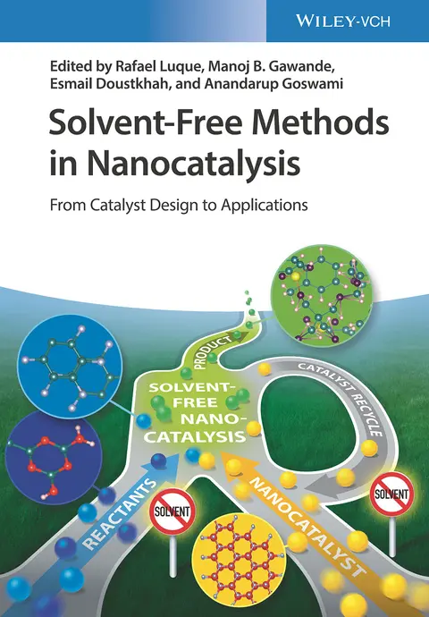Cover of Solvent-Free Methods in Nanocatalysis