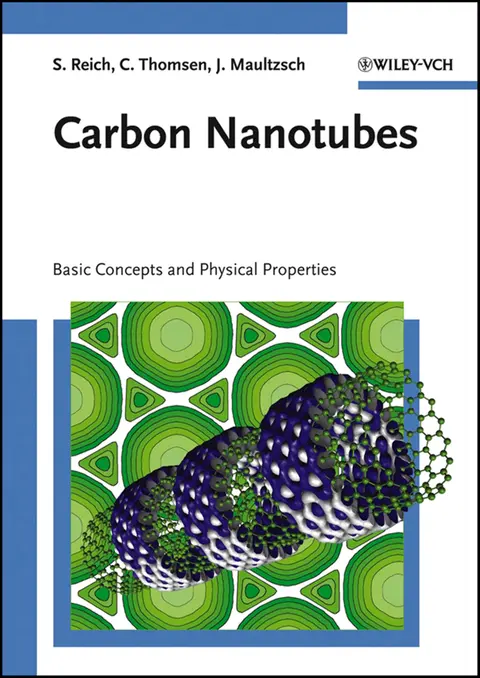 Cover of Carbon Nanotubes - Basic Concepts and Physical Properties