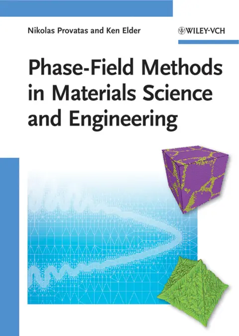 Cover of Phase-Field Methods in Materials Science and Engineering