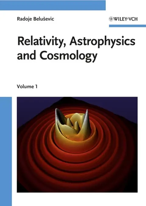 Cover of Relativity, Astrophysics and Cosmology