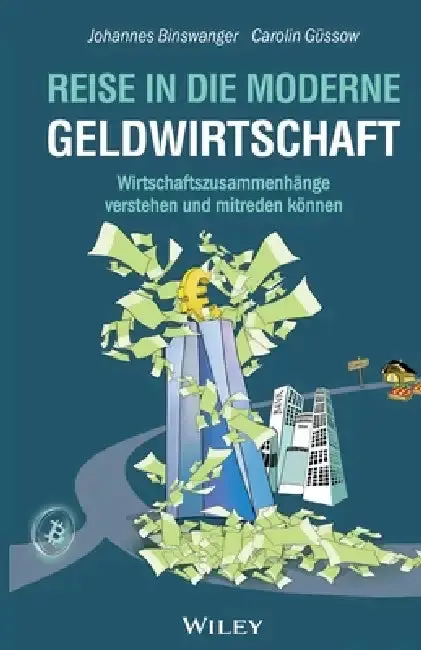Cover of Reise in die moderne Geldwirtschaft