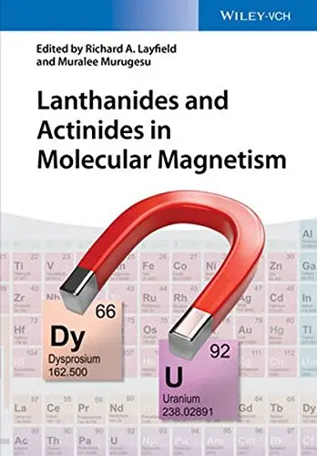 Cover of Lanthanides and Actinides in Molecular Magnetism