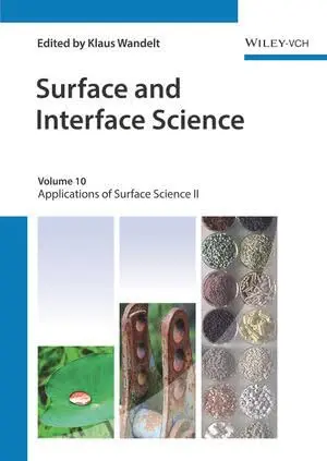 Cover of Surface and Interface Science - Volume 10 - Applications II