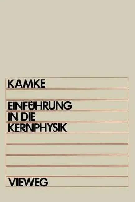 Cover of Einführung in Die Kernphysik