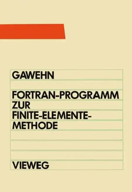 Cover of FORTRAN IV/77-Programm Zur Finite-Elemente-Methode