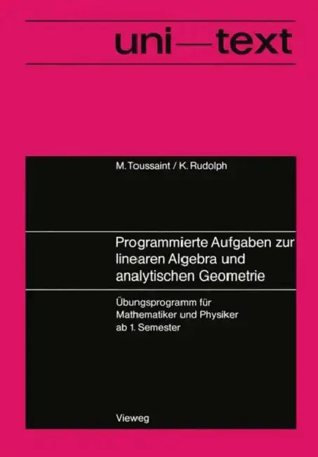 Cover of Programmierte Aufgaben Zur Linearen Algebra Und Analytischen Geometrie