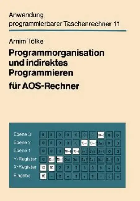 Cover of Programmorganisation Und Indirektes Programmieren Für Aos-Rechner