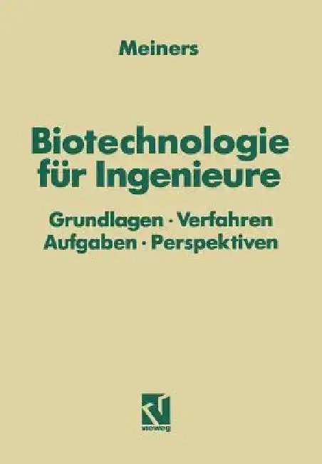 Cover of Biotechnologie Für Ingenieure