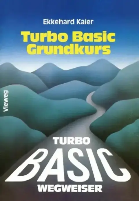 Cover of Turbo Basic-Wegweiser Grundkurs